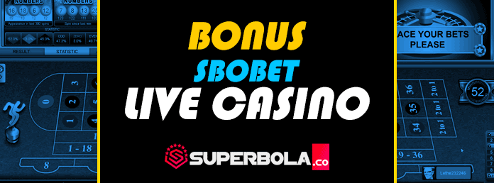Sbobet Live Casino Game Terbaik dan Paling Menguntungkan