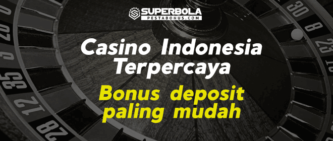 Daftar di SuperBola, salah satu situs judi casino terpercaya di Indonesia